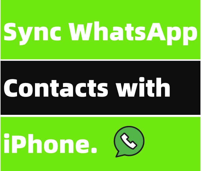 4 Ways to Sync Contacts with WhatsApp for 2024