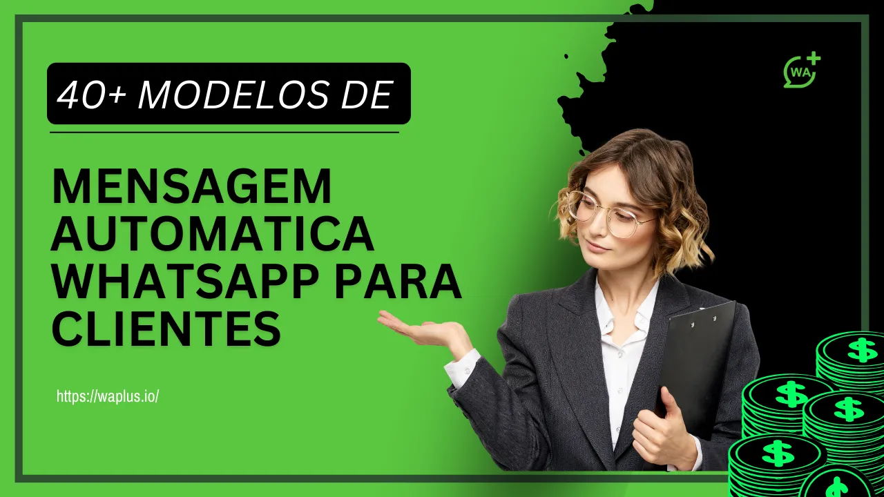 +40 Modelos de Mensagem Automática WhatsApp para Clientes